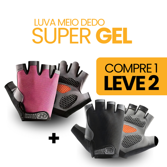 Luva Meio Dedo SuperGel | COMPRE 1 LEVE 2 + BRINDE EXCLUSIVO
