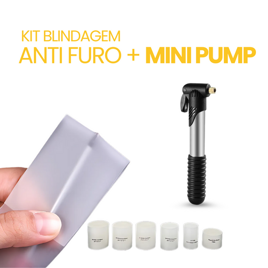 Kit Blindagem Anti Furo + Mini Pump | BRINDE DIA DO CLIENTE