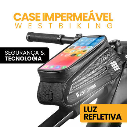 Case Impermeável WestBiking | + BRINDE EXCLUSIVO