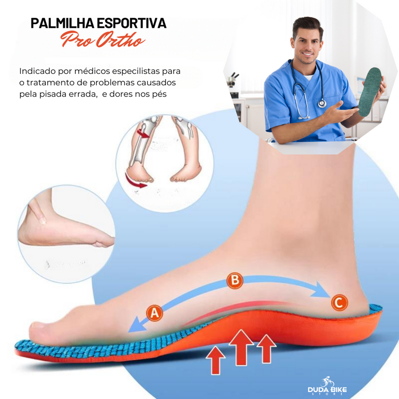 Palmilha Esportiva ProOrtho | COMPRE 1 LEVE 2